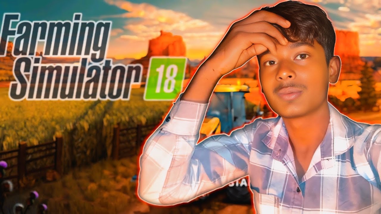 😱खेती 🤷Farming Simulator 18 कैसे खेलें? खेती की शुरुआत से कटाई तक👍#viralvideo 