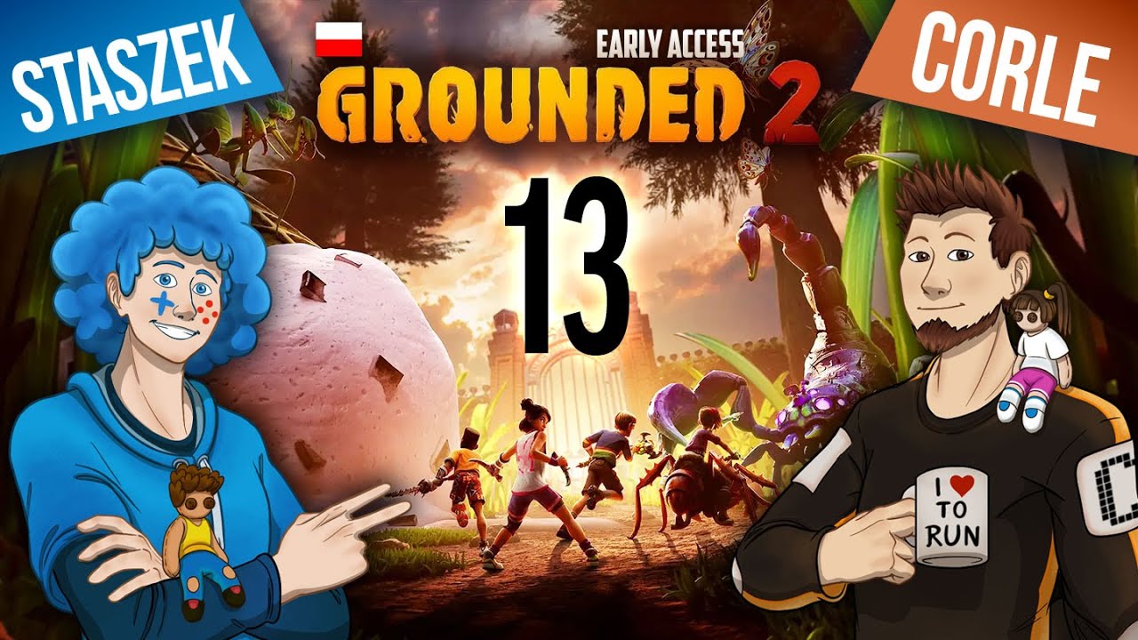 Grounded 2 PL #13 z @Corle1 | EA | Pojemnik na jaja ( ͡° ͜ʖ ͡°) i złoty ząb