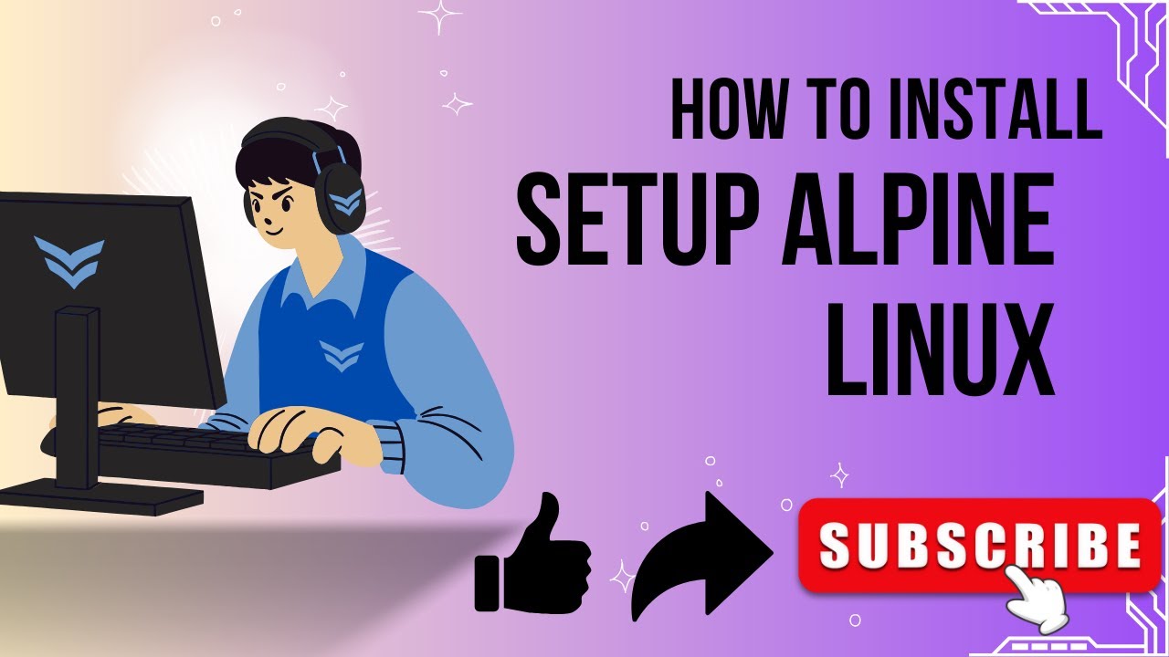 How to install/setup Alpine Linux