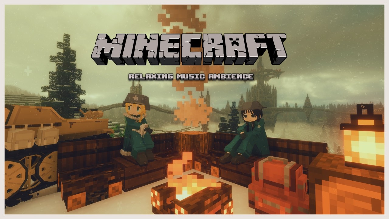 forget about it and relax... (minecraft music w/ fire & wind)