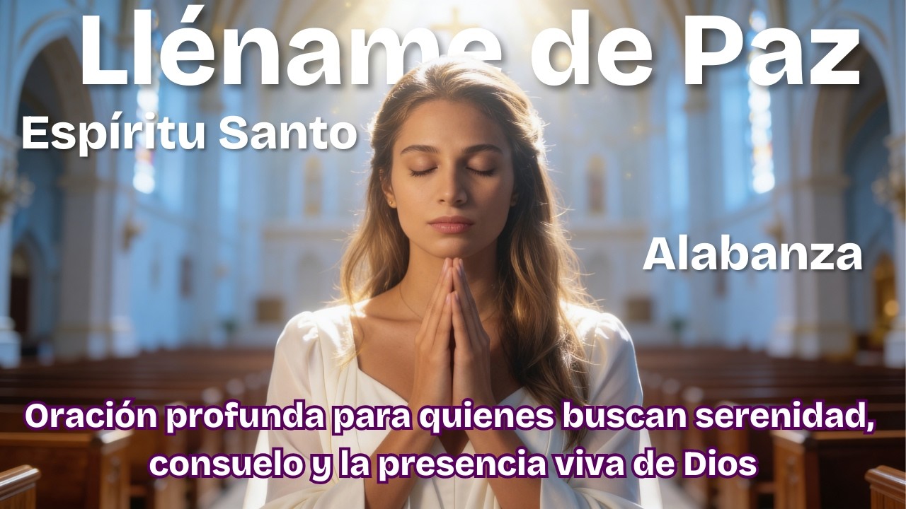 “Espíritu Santo, Fuente de Paz” BALADA ESPIRITUAL QUE NACE COMO UNA ORACIÓN DE SERENIDAD Y CONSUELO.