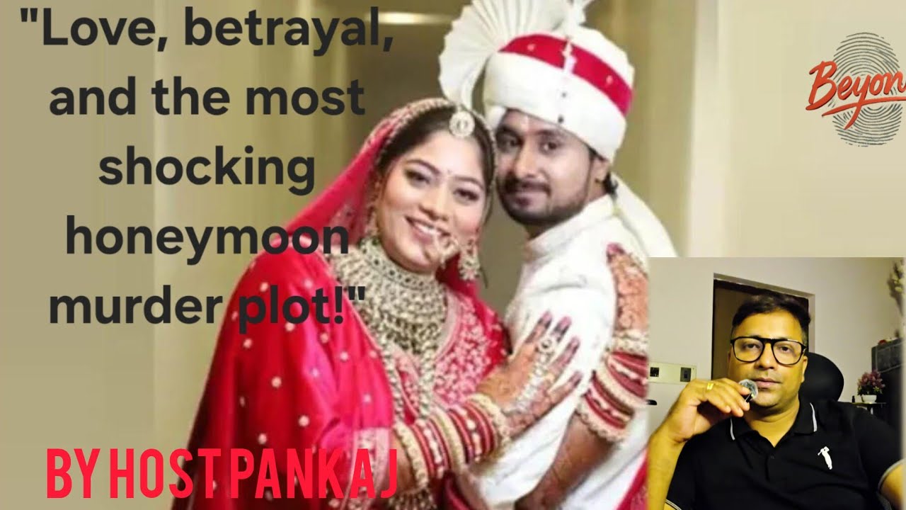 &ldquo;Love Betrayal. Murder: The Shocking True Story&rdquo;#TrueCrimeIndia #RajaRaghuvanshiCase #MurderMystery