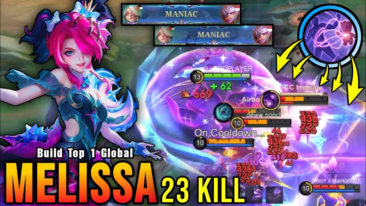 2x MANIAC!! 23 Kills Melissa Deadly Muddles Combo!! - Build Top 1 Global Melissa ~ MLBB