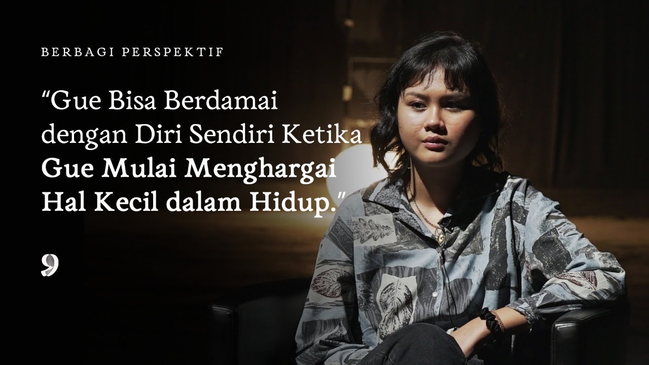 Cerita Denisa Tentang Bangkit dari Depresi dan Mencintai Diri Sendiri — #BerbagiPerspektif