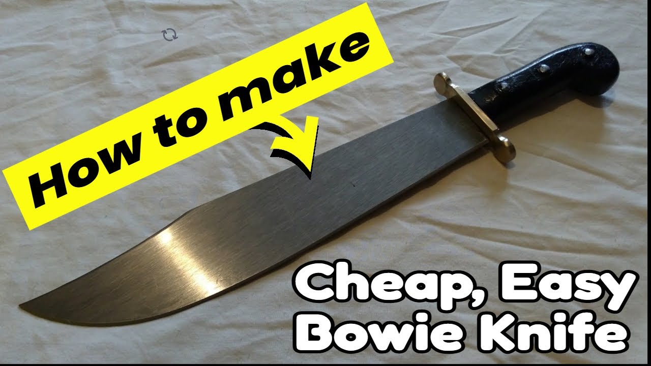 How to make a Bowie Knife from an old Machete