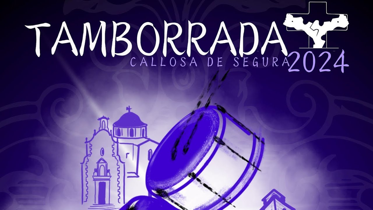 TAMBORRADA CALLOSA DE SEGURA 2024