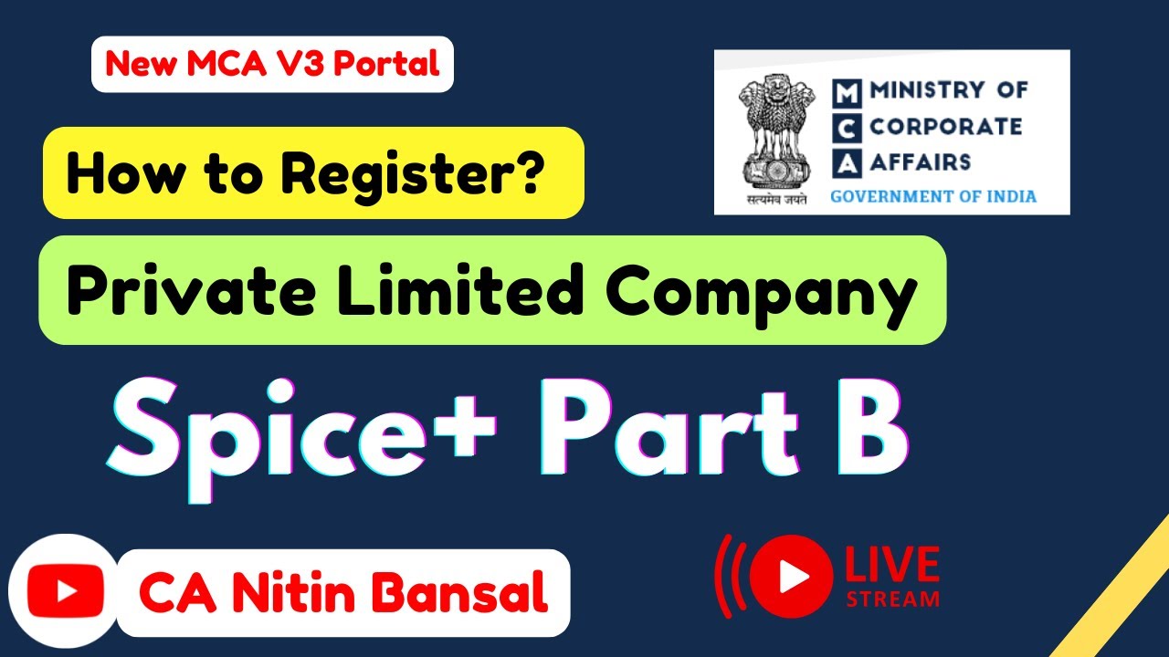 How to Register a Pvt Ltd. Company | New Company Incorporation on MCA v3 Portal | CA Nitin Bansal