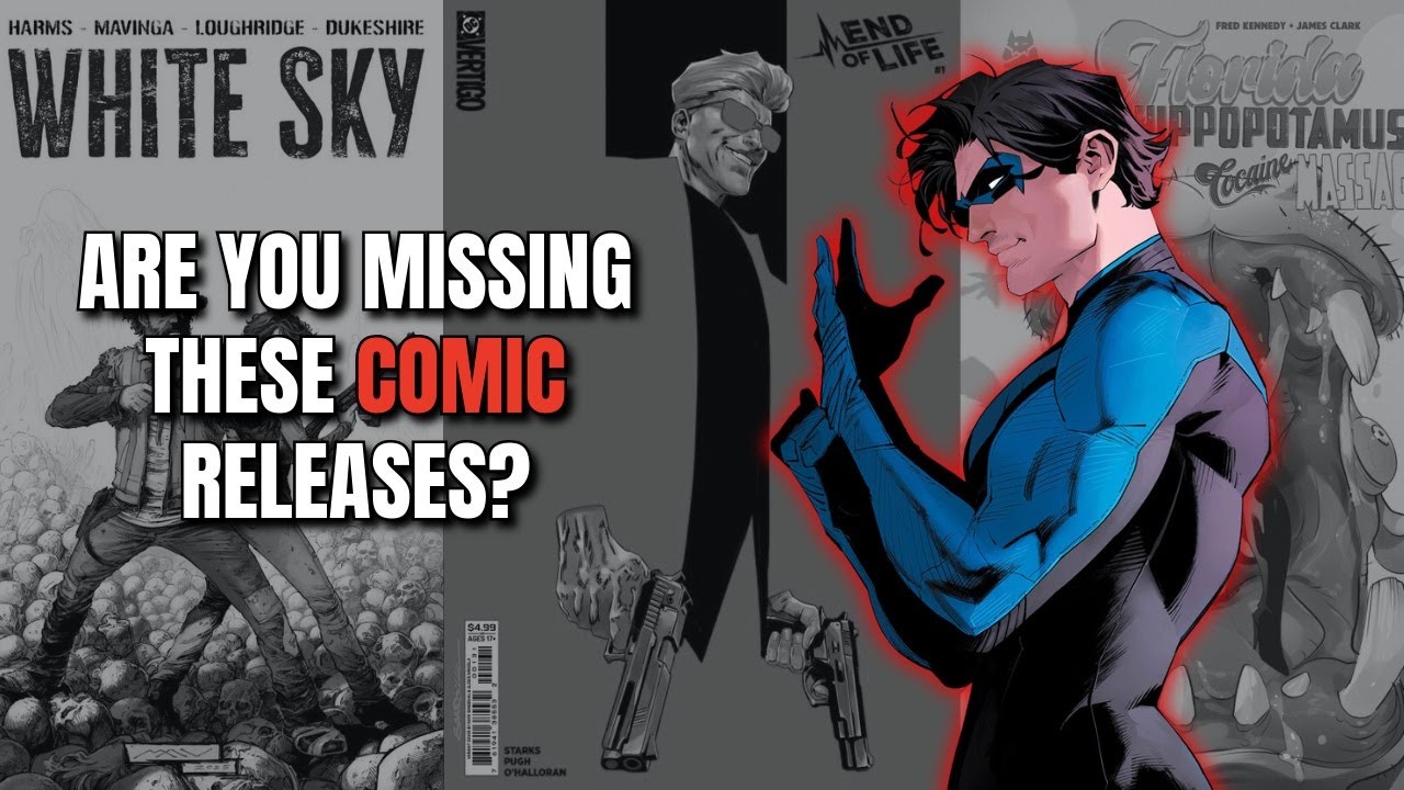 Are You Missing These Comic Releases?