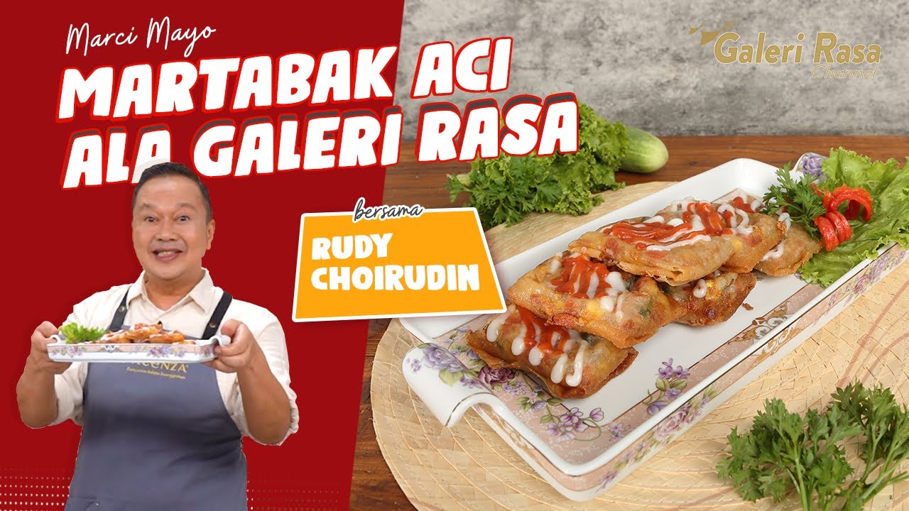 RUDY CHOIRUDIN | MARTABAK ACI ALA GALERI RASA ~ MARCI MAYO
