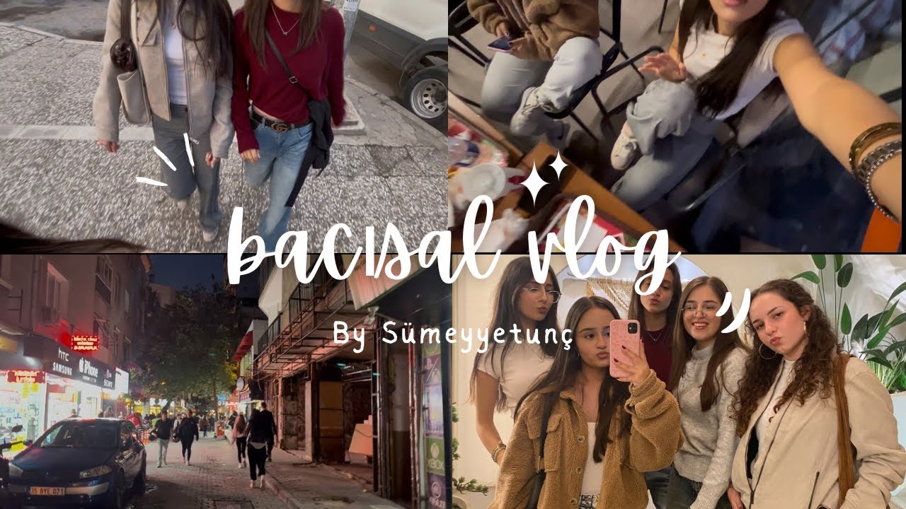BACISAL VLOG🌸 (çarşı, kafe, festival. hepsi tek günde)