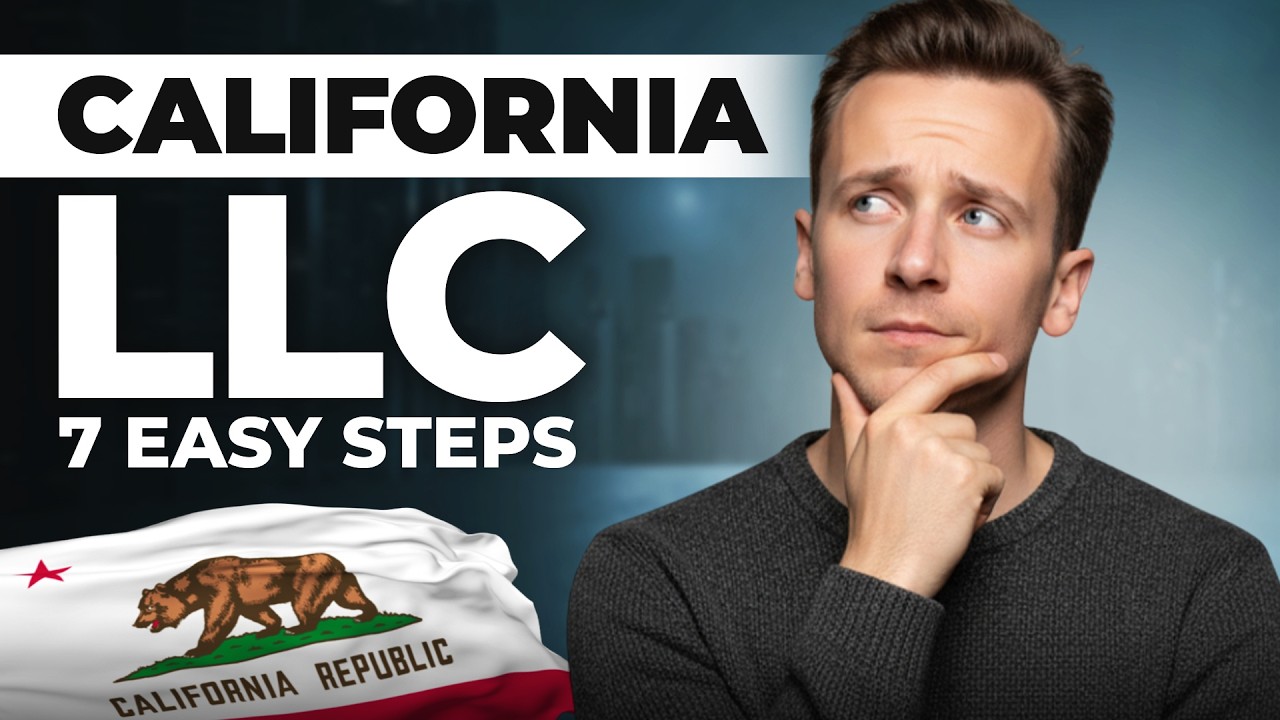 How to Start an LLC in California (Step-by-Step Guide)