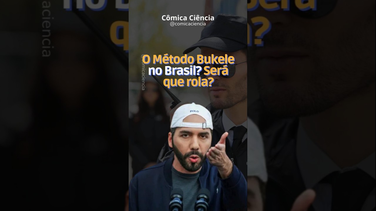 O M&eacute;todo Bukele no Brasil? Ser&aacute; que rola? #metodobukele #seguran&ccedil;a #pol&iacute;tica