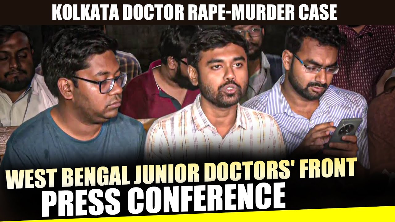 Kolkata doctor Rape-Murder case | West Bengal Junior Doctors' Front Press Conference | RG Kar