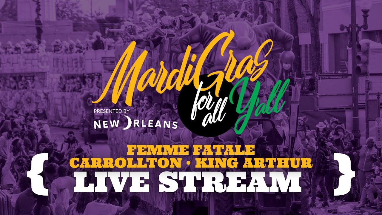 NOLA.com Parade Cam: Femme Fatale, Carrollton, and King Arthur