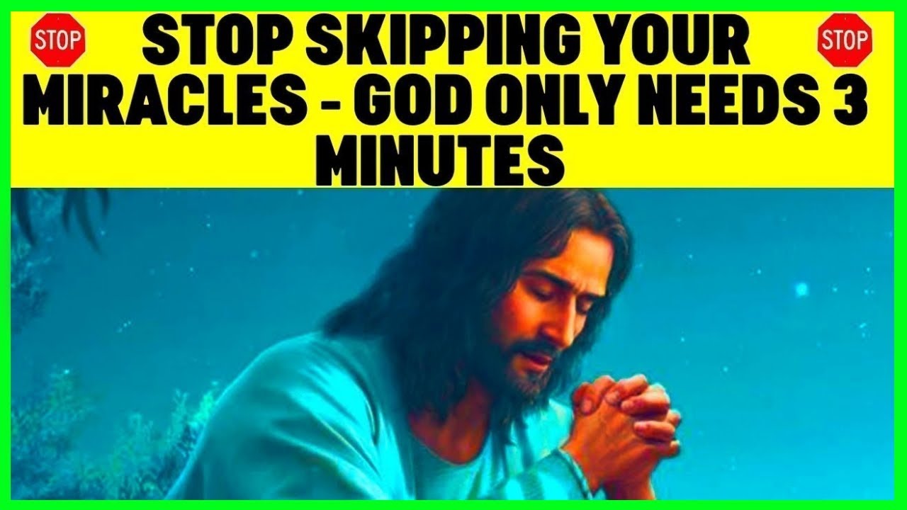 GOD SAYS STOP SKIPPING YOUR BLESSINGS HE ONLY NEEDS A FEW MINUTES OF YOUR TIME