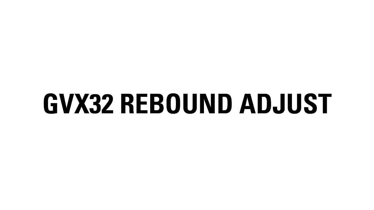 GVX32 REBOUND ADJUST