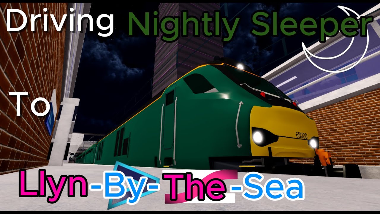 Driving NIGHTLY SLEEPER to LIYN-BY-THE-SEA! (Roblox SCR)