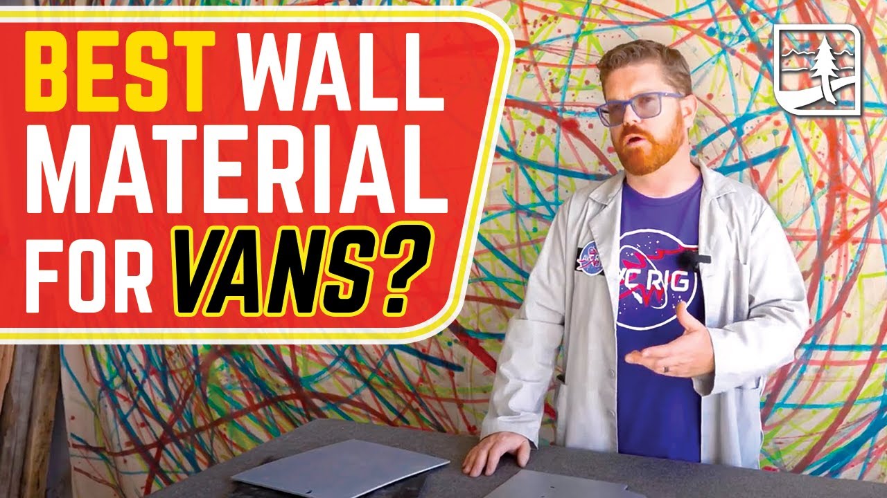 BEST VAN WALLS? | Van Wall Materials Review
