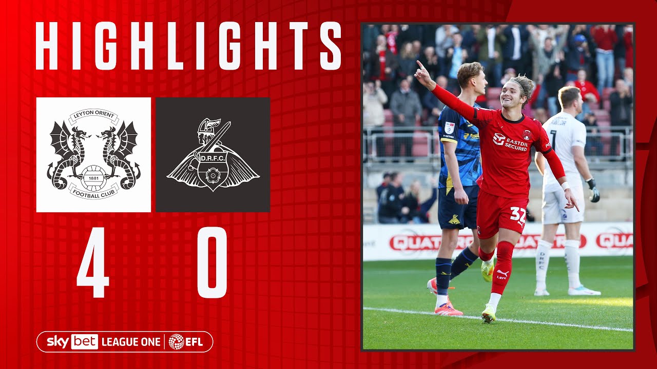 Highlights: Leyton Orient 4-0 Doncaster Rovers
