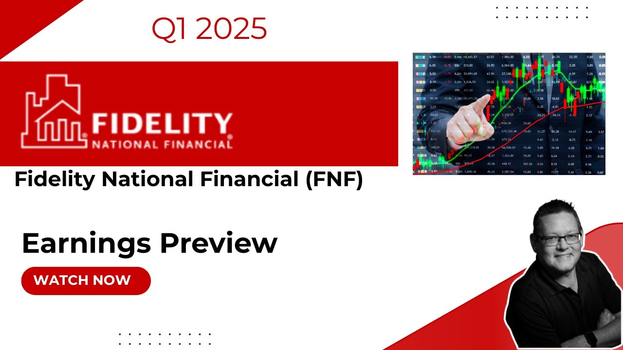 Fidelity National Financial FNF Q1 2025 Earnings Preview #earningspreview