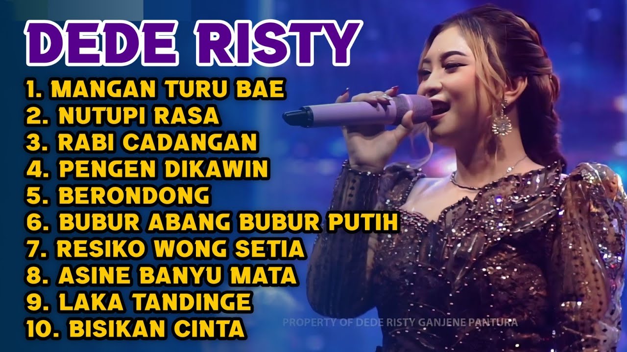 Lagu Terbaru DEDE RISTY TERBARU FULL ALBUM 2026 ‼️Mangan Turu Bae - Nutupi Rasa - Rabi Cadangan 