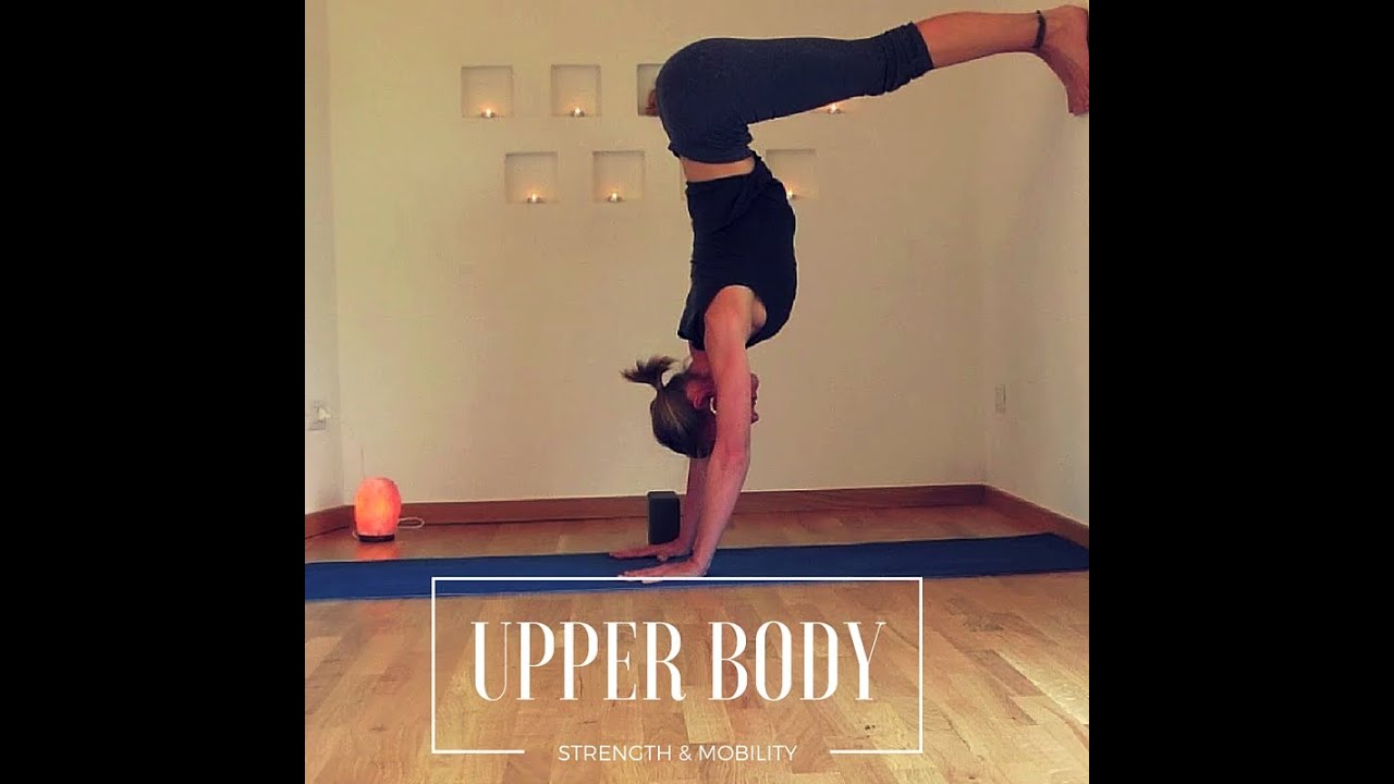 Upper body strength and flexibility
