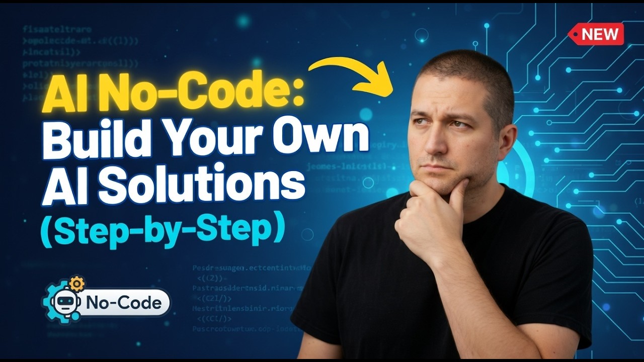 AI No-Code: Build Your Own AI Solutions (Step-by-Step)