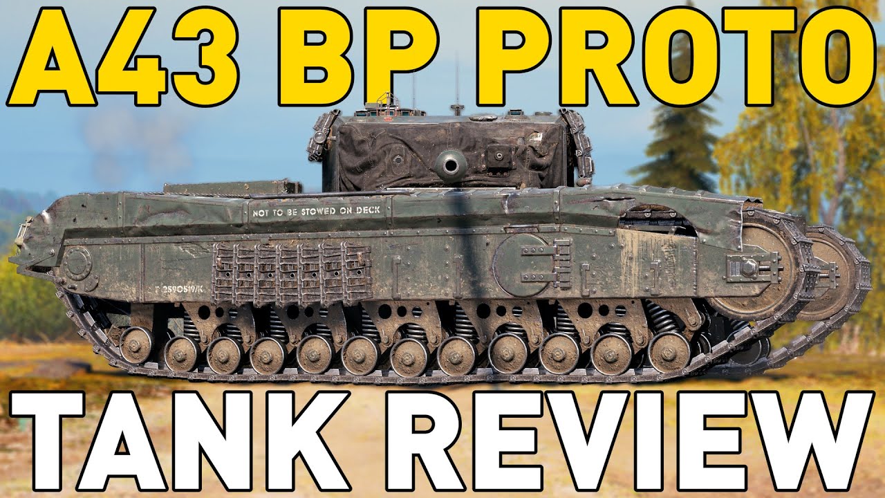 A43 BP Prototype - Tank Review - World of Tanks