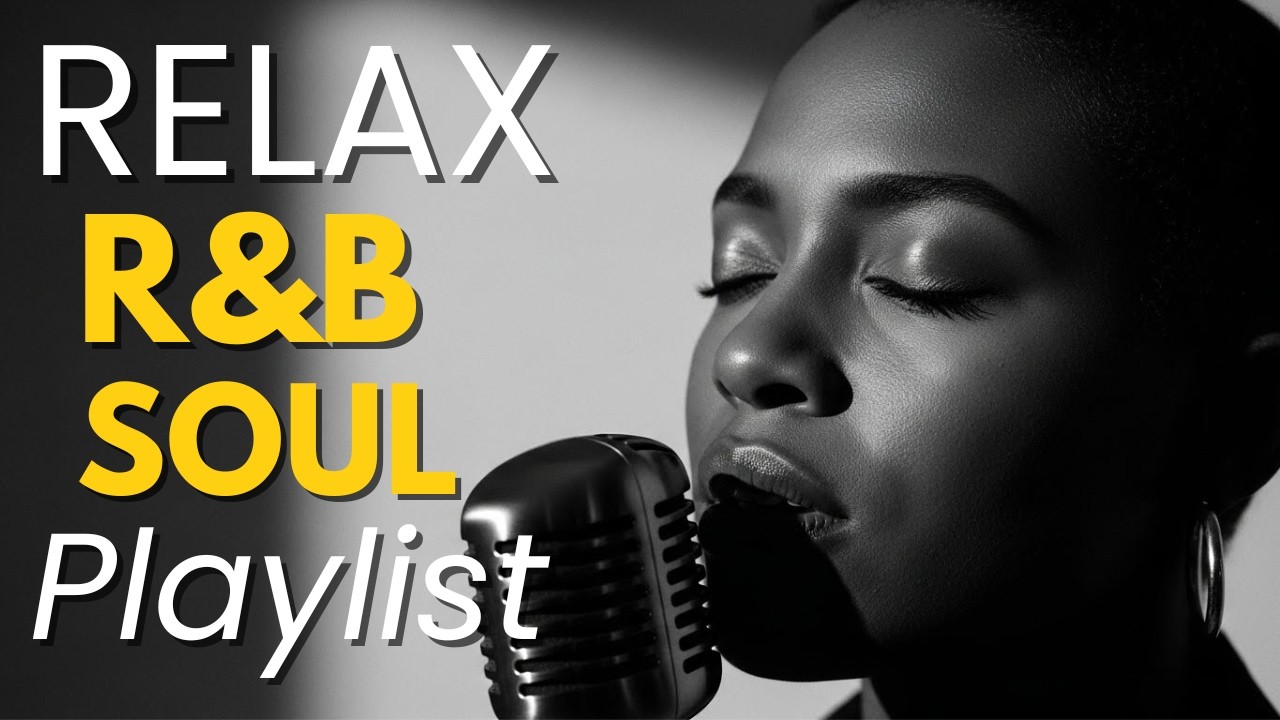 【R&B Soul】Romantic Playlist | Sweet Love Songs | Warm & Relaxing Slow Jams