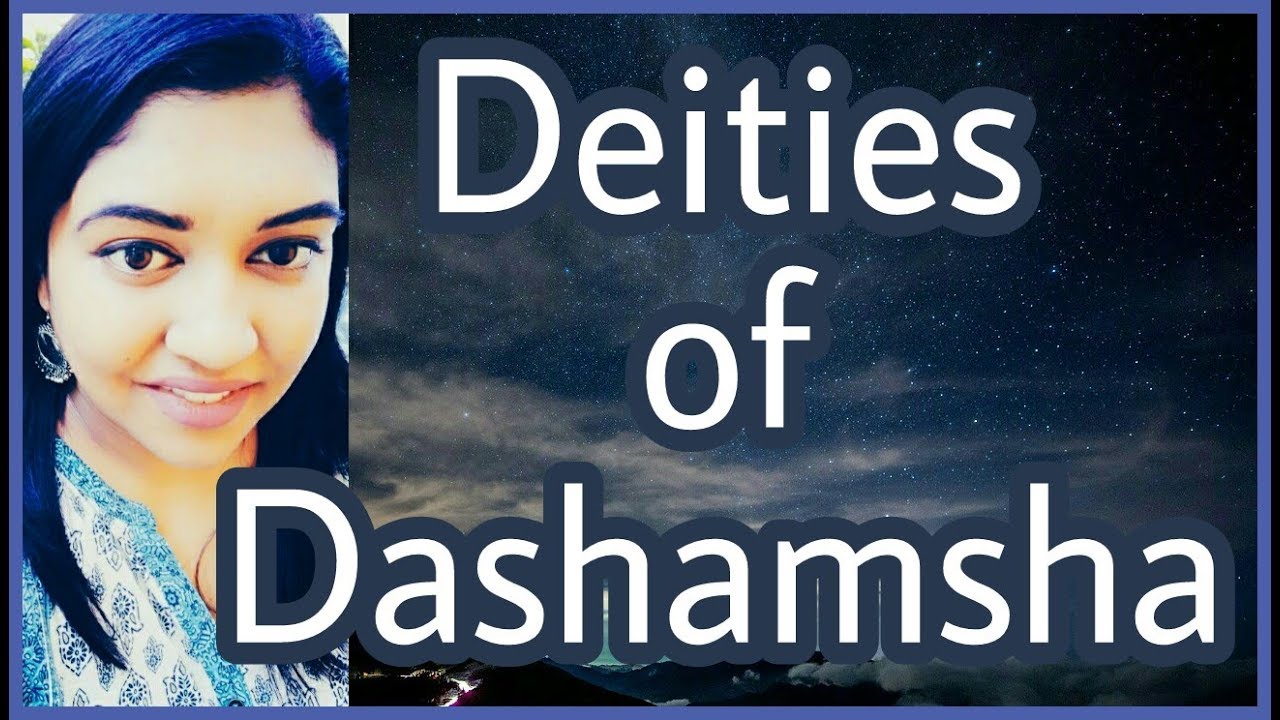 The Ruling Deities of Dashamsha | Dashamsha Chart in Astrology Part-2