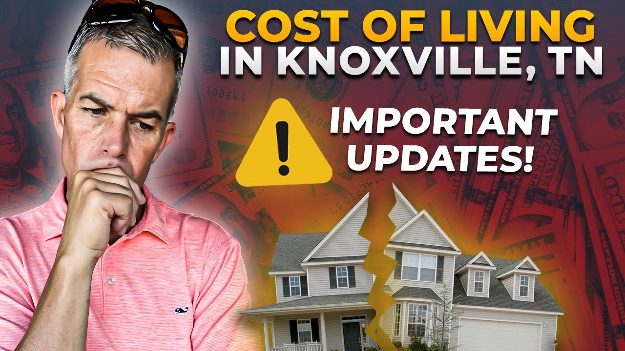 Are you prepared for Knoxville's rising cost of living? | New Update!