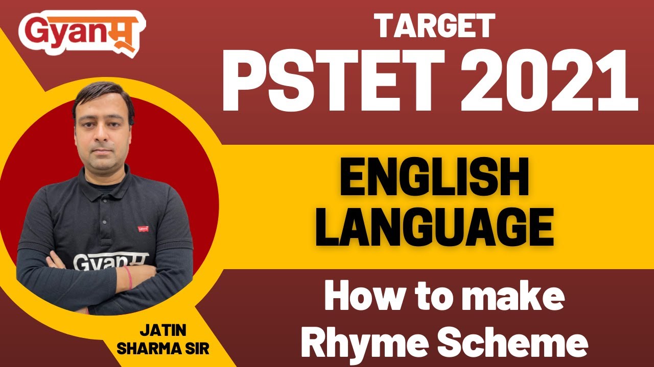 PSTET 2021-22 | English Language | How to make Rhyme Scheme | By Jatin Sir | Gyanm