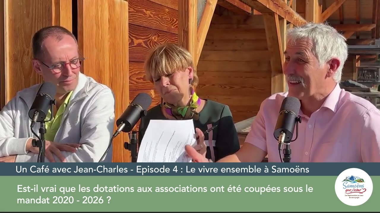 Un café avec Jean-Charles – Épisode 4 : Le vivre ensemble à Samoëns