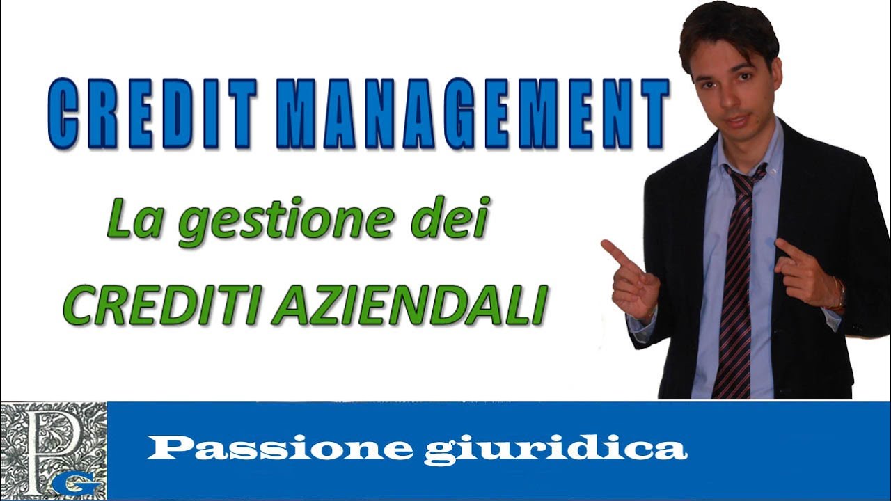 Credit management: come gestire i crediti aziendali e il loro recupero per far funzionare l'azienda!