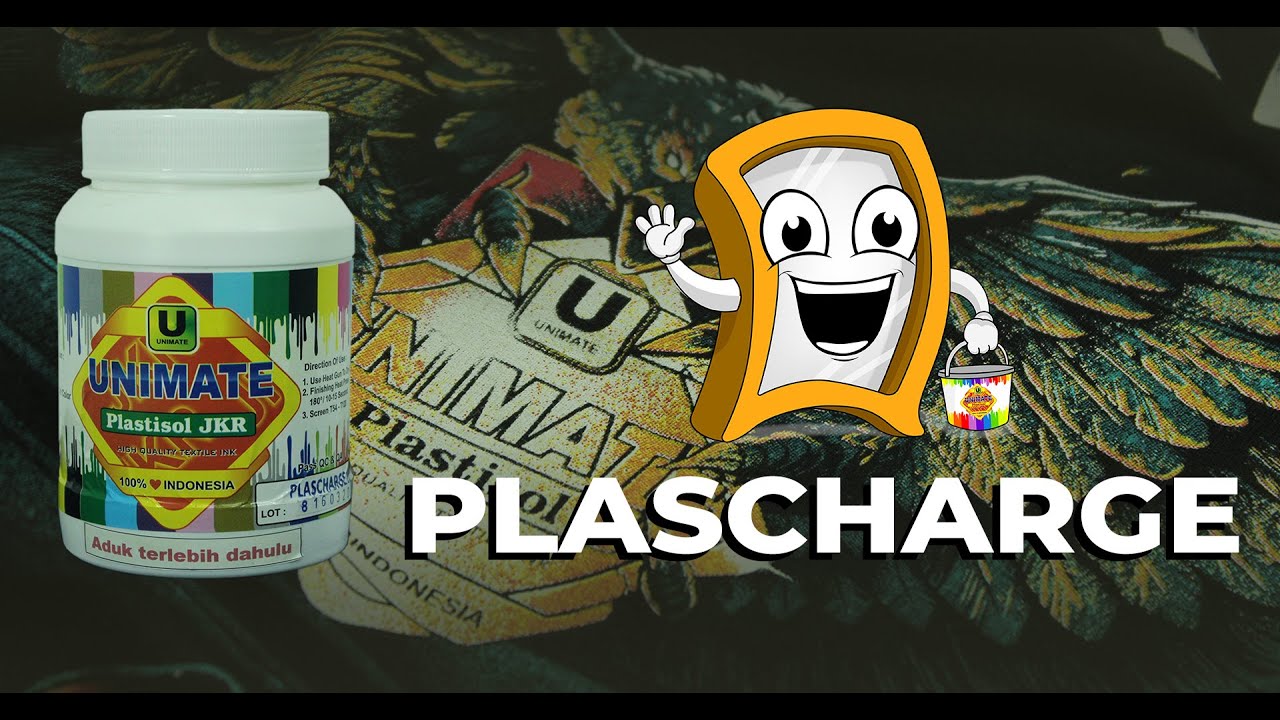 Tutorial Sablon Plascharge Unimate