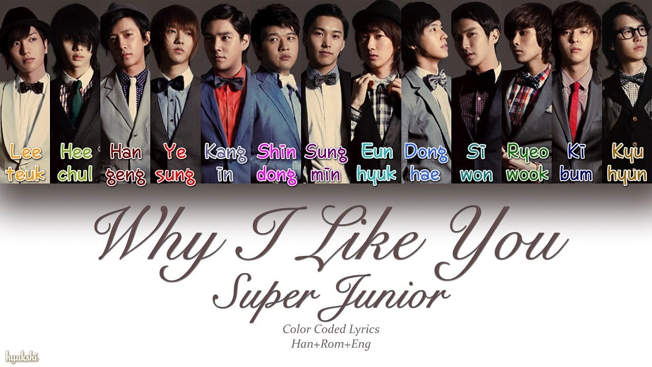 Super Junior (슈퍼주니어) – Why I Like You (니가 좋은 이유) (Color Coded Lyrics) [Han/Rom/Eng]