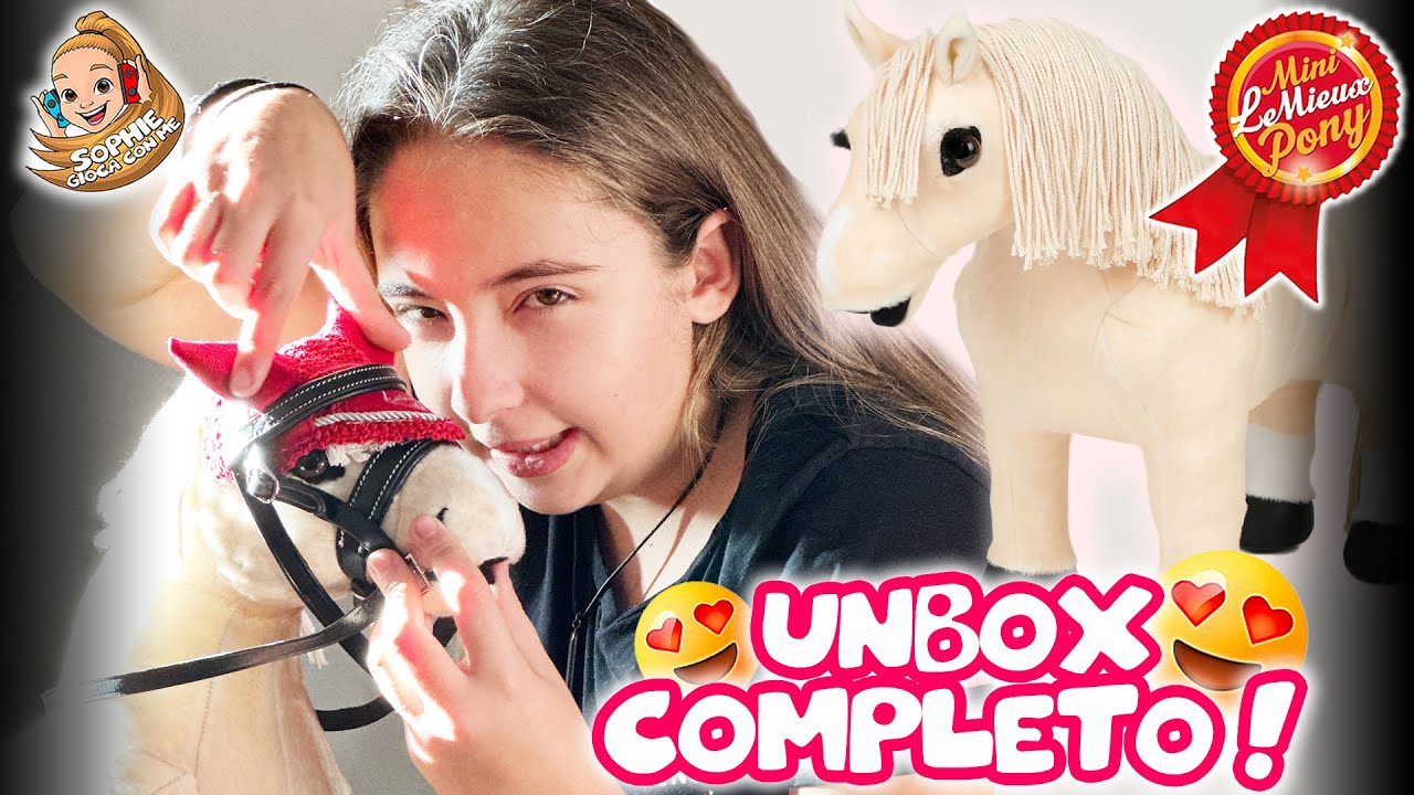 ⭐️ UNBOXING - GIOCATTOLI PER BIMBE GRANDI.. LE MIEUX TOY PONY 😍