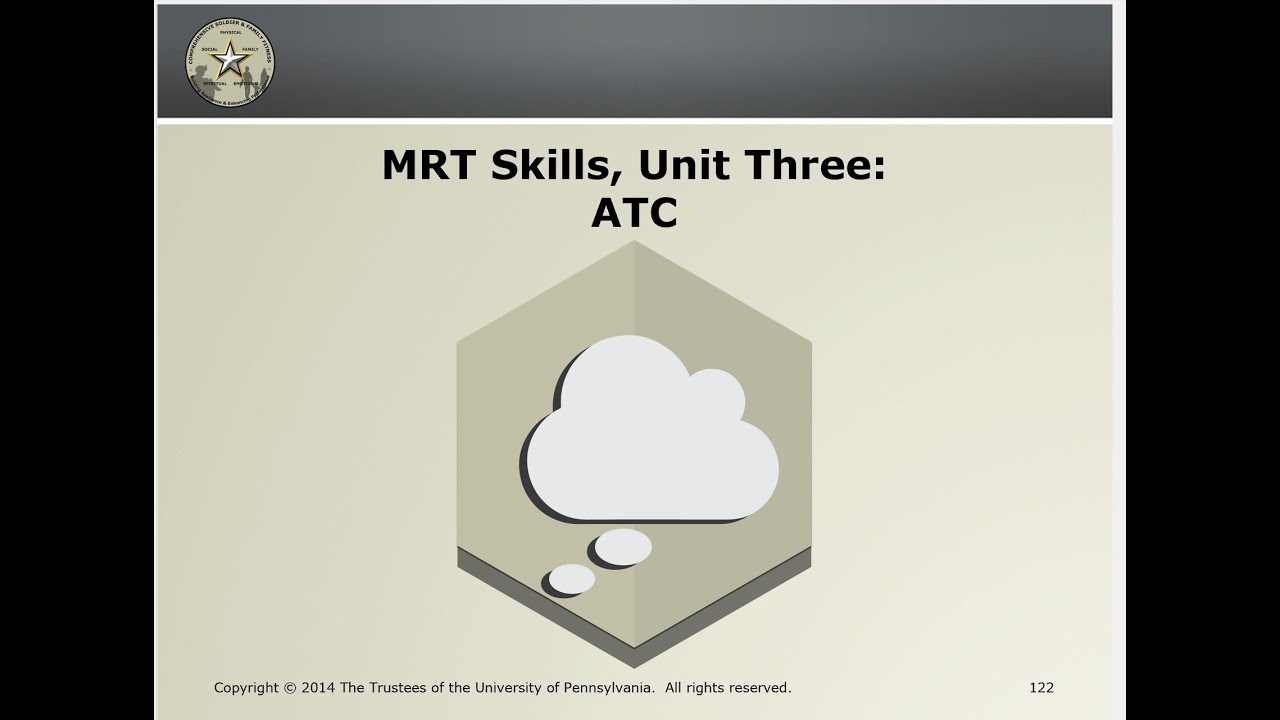 4. Master Resiliency Training (MRT) - ATC