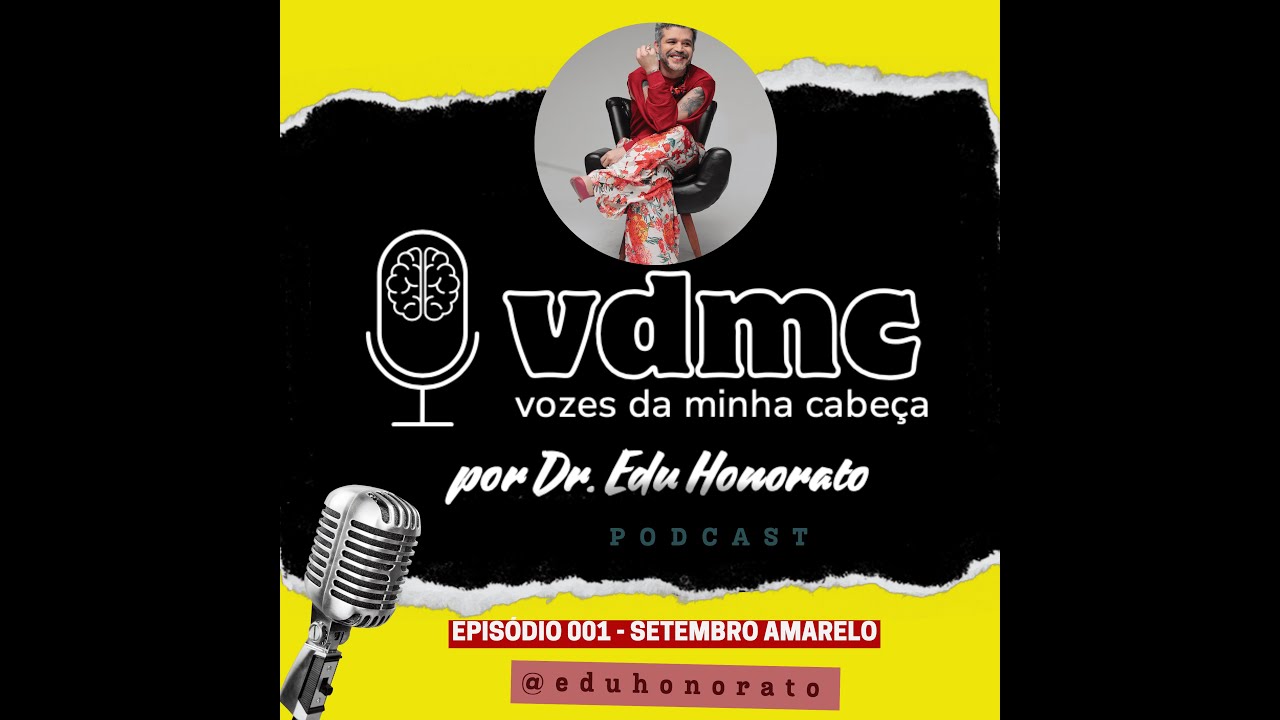 Podcast VDMC - 001 Setembro Amarelo
