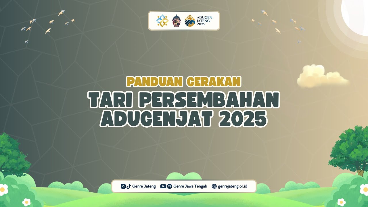 Panduan Gerakan Tari Persembahan Apresiasi Duta GenRe Jawa Tengah 2025