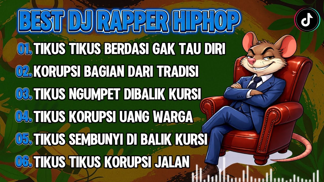BEST DJ RAPPER HIPHOP || TIKUS TIKUS BERDASI GAK TAU DIRI || DJ TERBARU ENAK DI DENGAR #djhiphop #dj