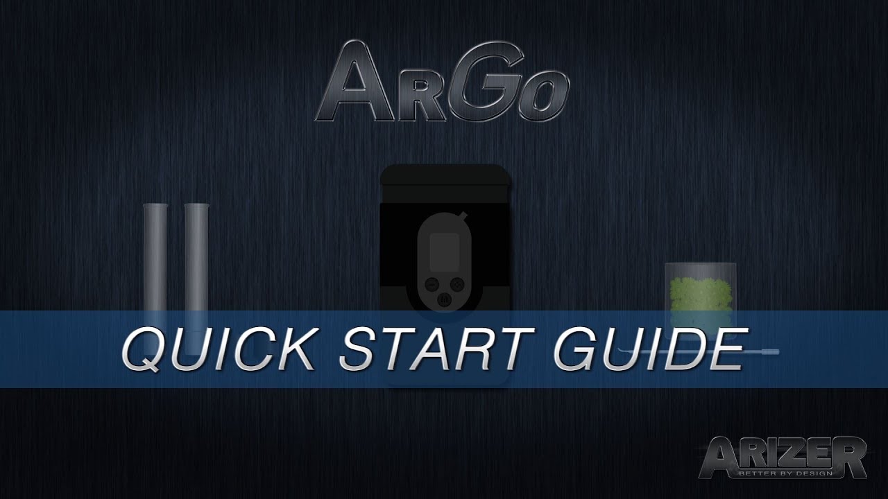 Arizer Go - Quick Start Guide