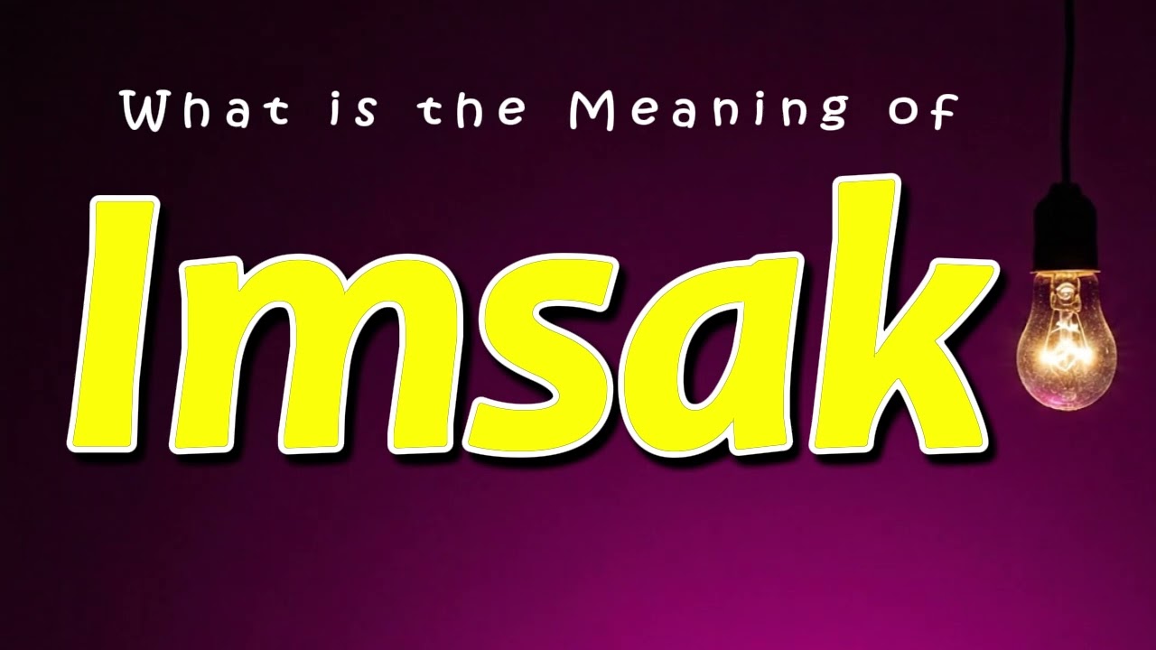 Что означает Imsak?
