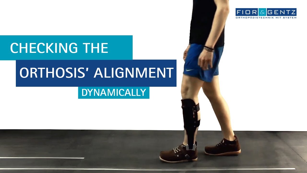 EN: Checking the Orthosis’ Alignment dynamically on the Patient