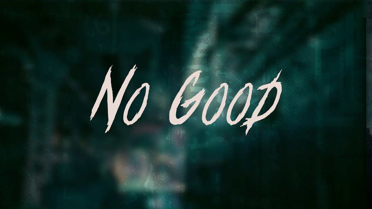 KALEO - No Good | Lyrics