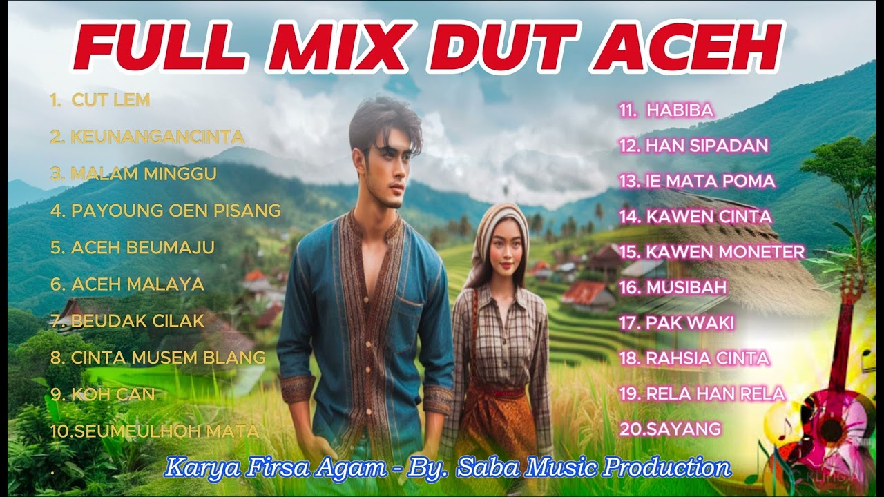 FULL MIX DUT ACEH - FIRSA AGAM 2024