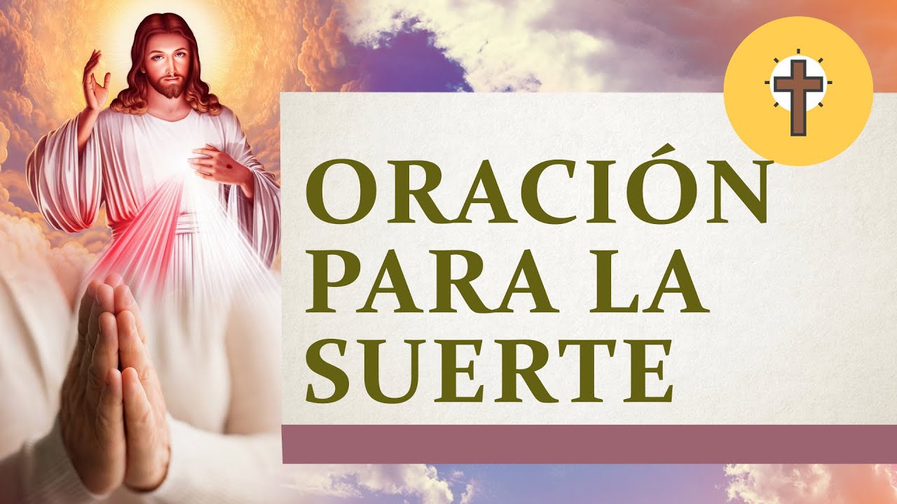 Oración para la suerte - Oración de la mañana de hoy
