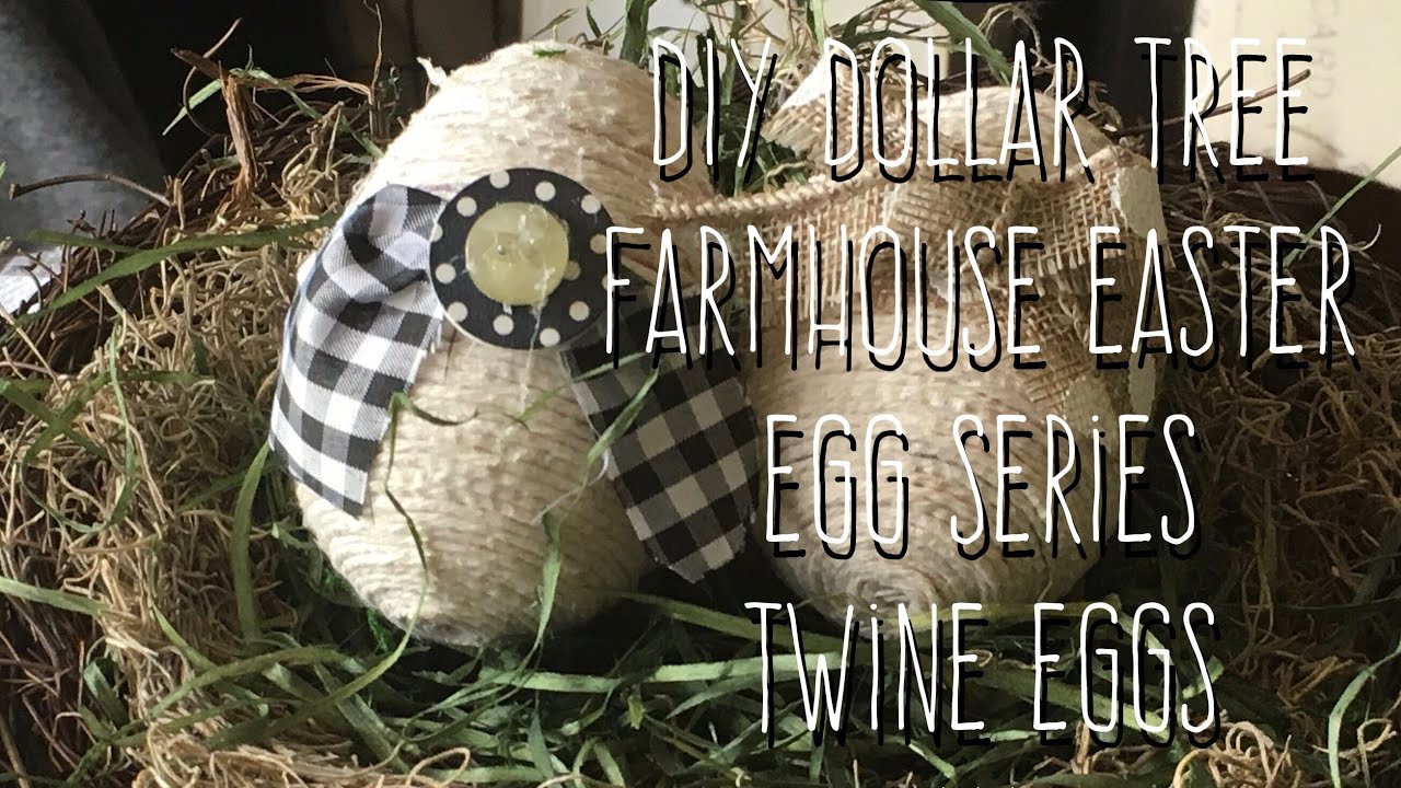 DIY Dollar Tree Farmhouse Easter Egg Series-Twine Eggs