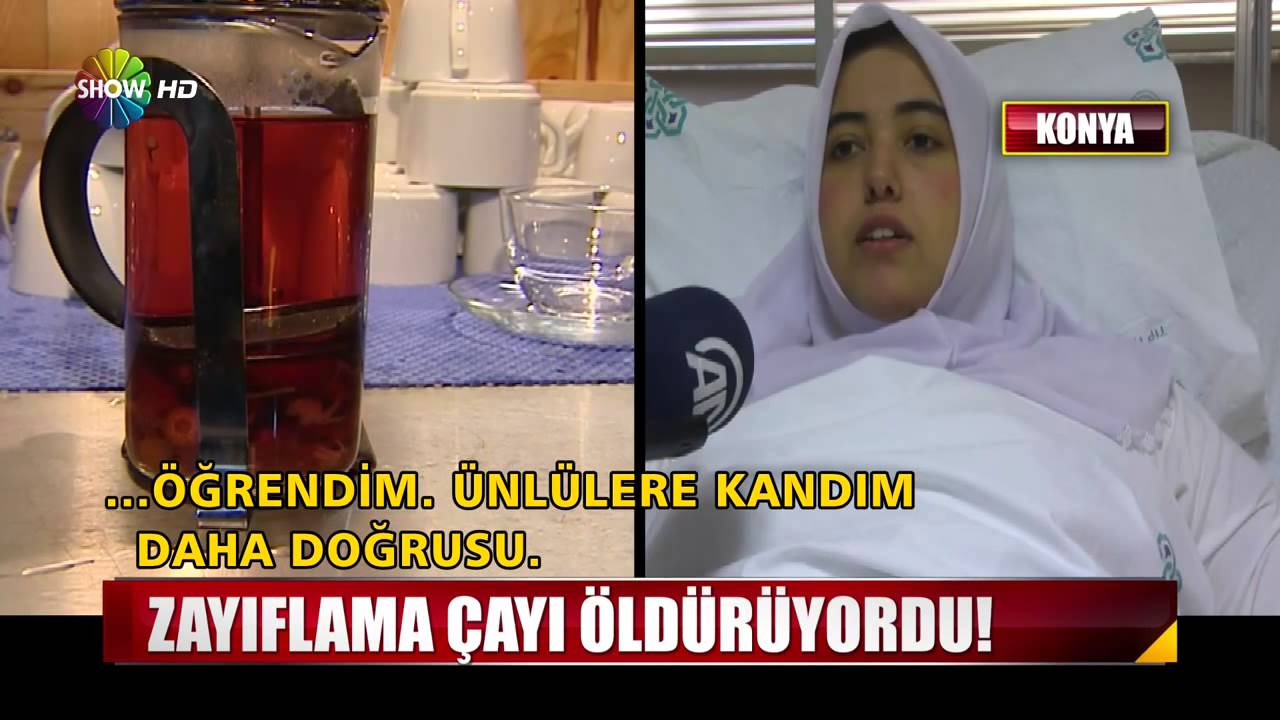 Zayıflama çayı öldürüyordu!