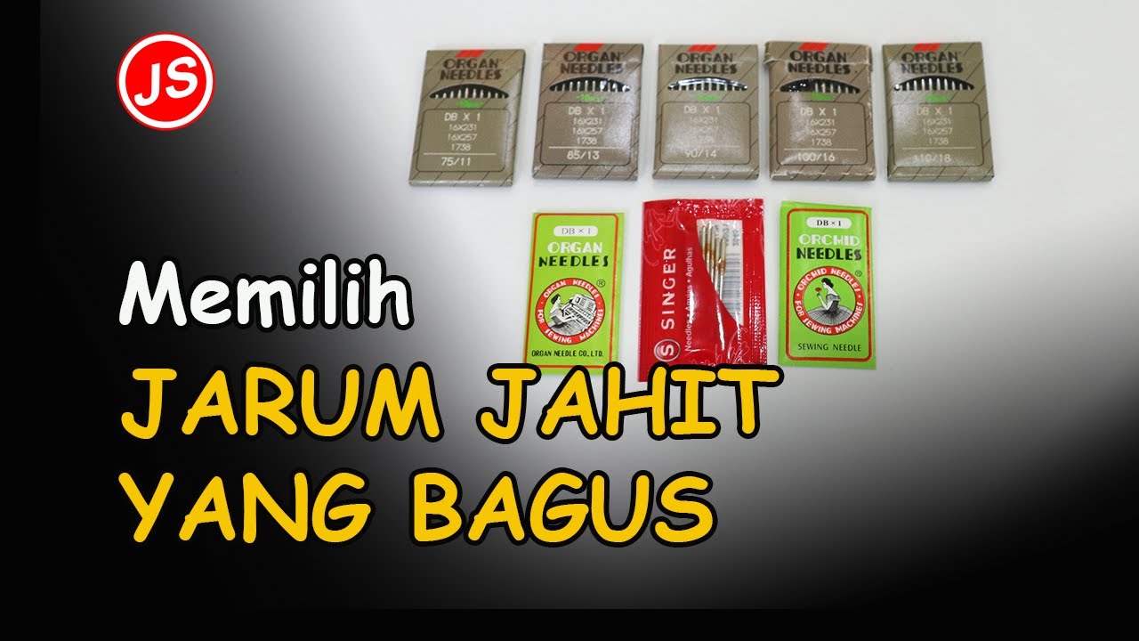 Pemilihan Jarum Mesin Jahit Yang Tepat | Review Jarum Jahit untuk semua mesin jahit Jamblang Studio
